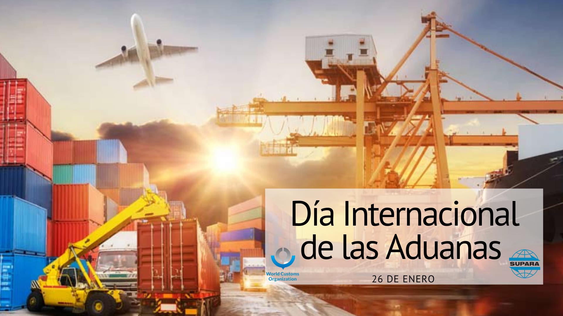 DÍa Internacional De Las Aduanas Supara 9053