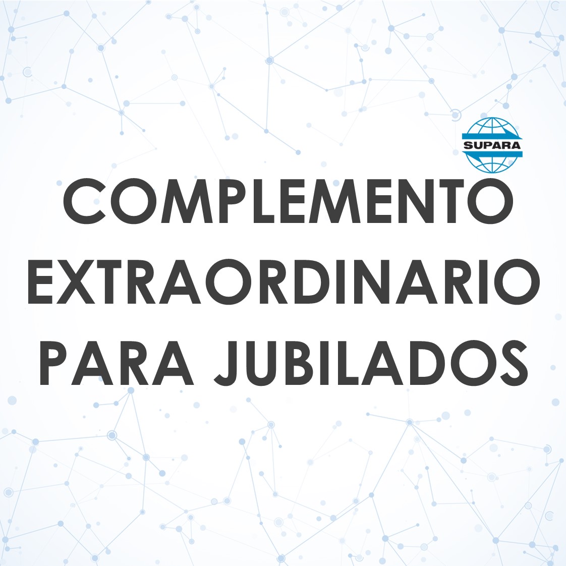 COMPLEMENTO EXTRAORDINARIO PARA JUBILADOS