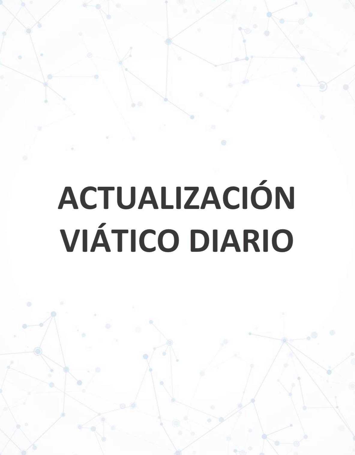 ACTUALIZACIÓN DEL VIÁTICO DIARIO