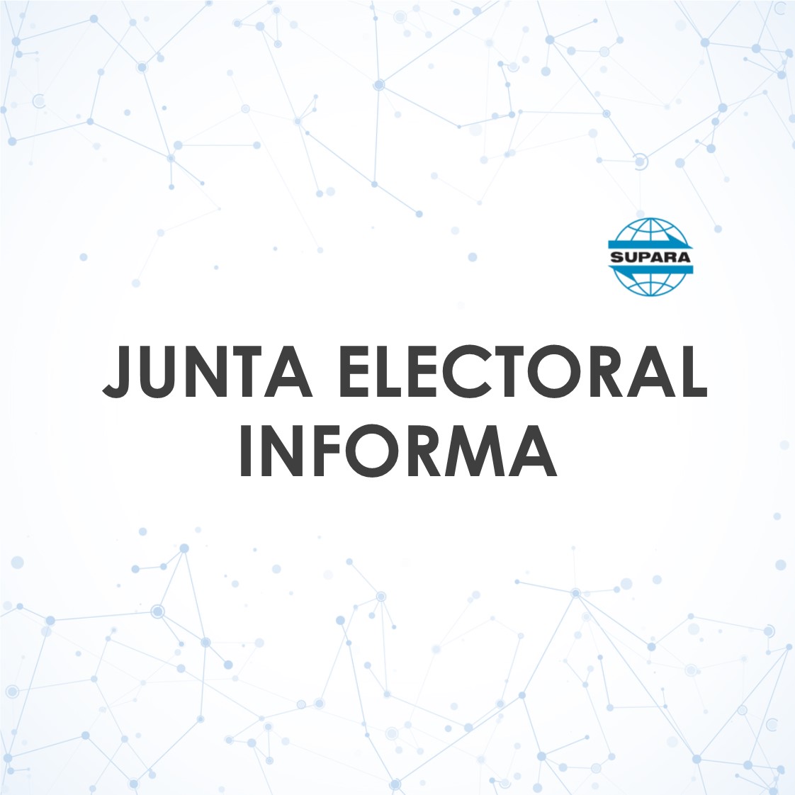 JUNTA ELECTORAL INFORMA