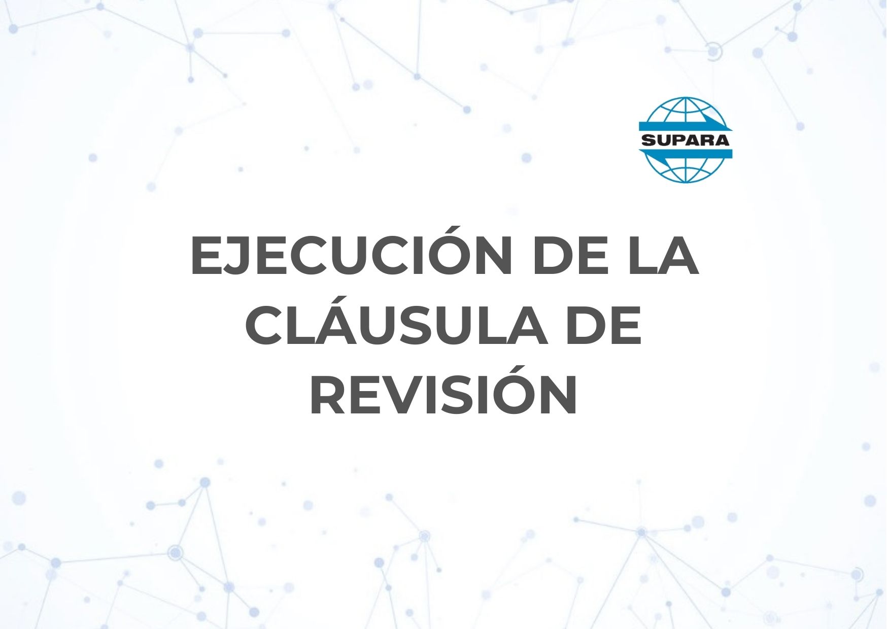 CLAUSULA DE REVISIÓN