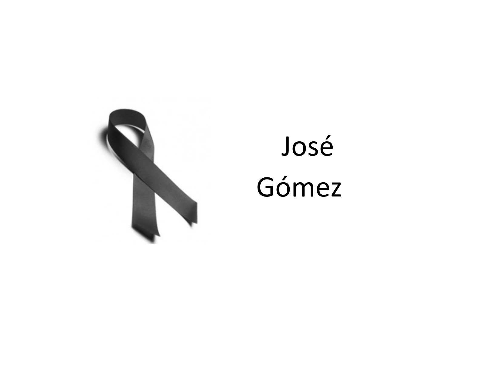CONDOLENCIAS | JOSÉ GÓMEZ