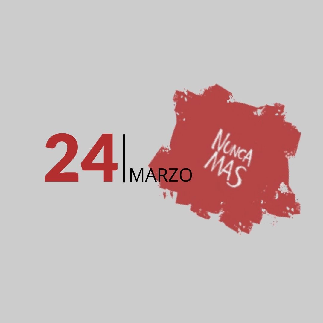 24M | MEMORIA, VERDAD Y JUSTICIA