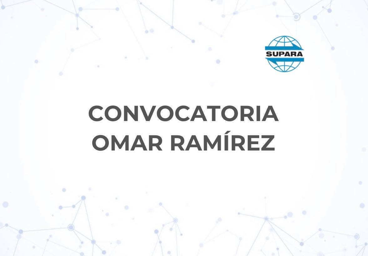 CONVOCATORIA OMAR RAMÍREZ