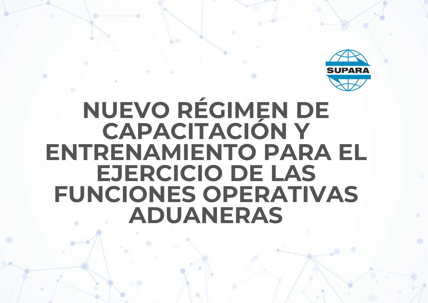 NUEVO RÉGIMEN DE CAPACITACIÓN