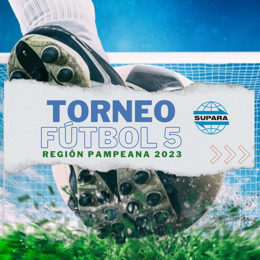 TORNEO DE FUTBOL5 | REGION ADUANERA PAMPEANA