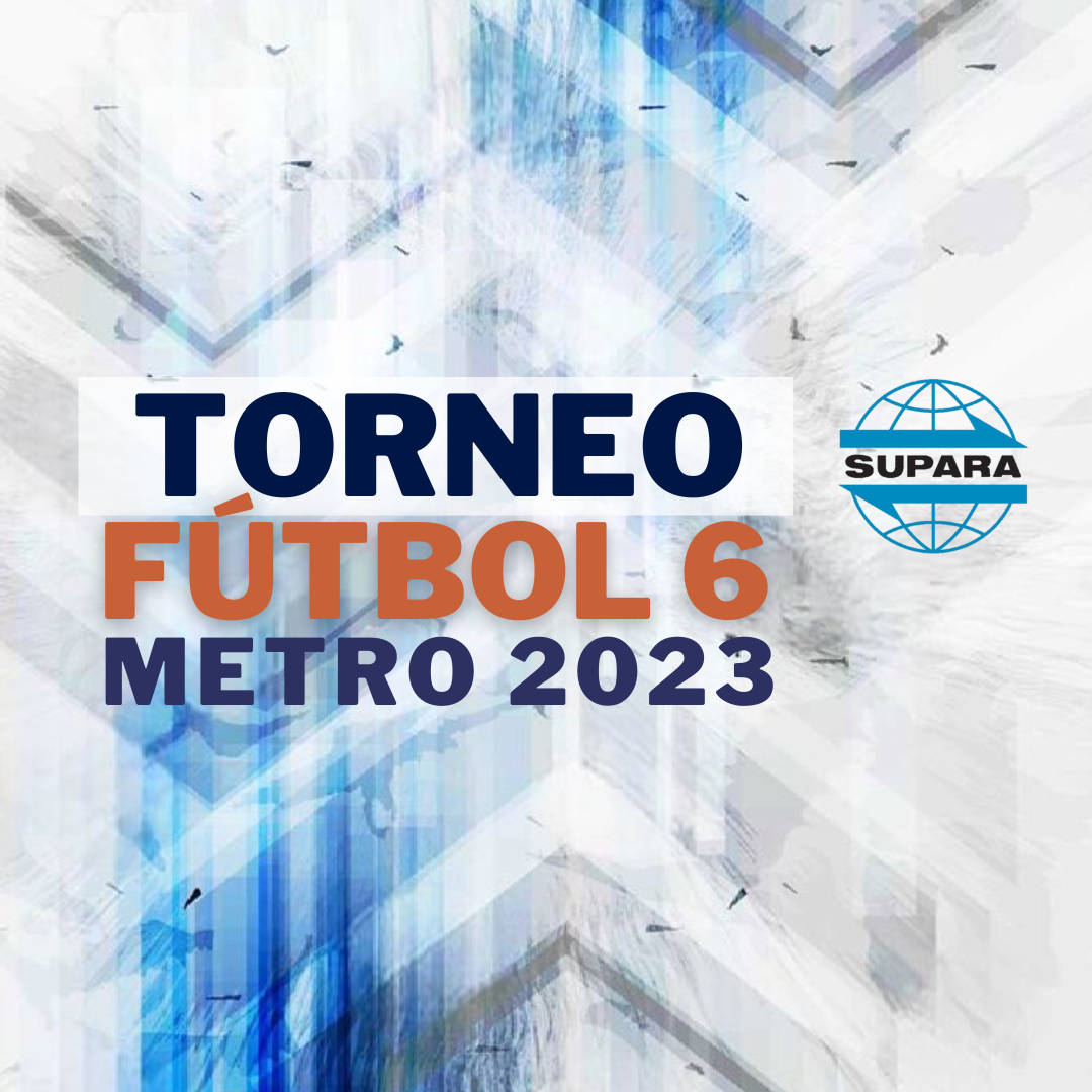 TORNEO DE FUTBOL6 2023 METRO