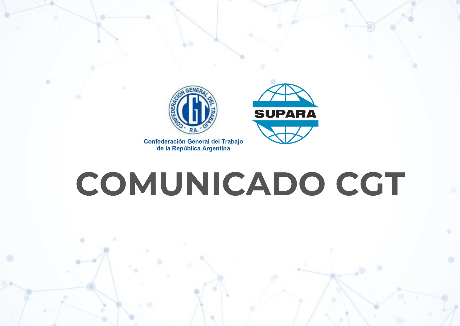 COMUNICADO DE LA CGT