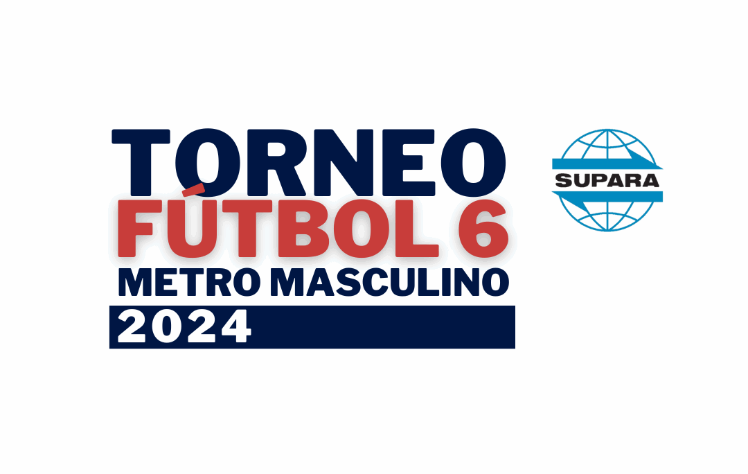 TORNEO DE FÚTBOL6 MASCULINO DE METRO