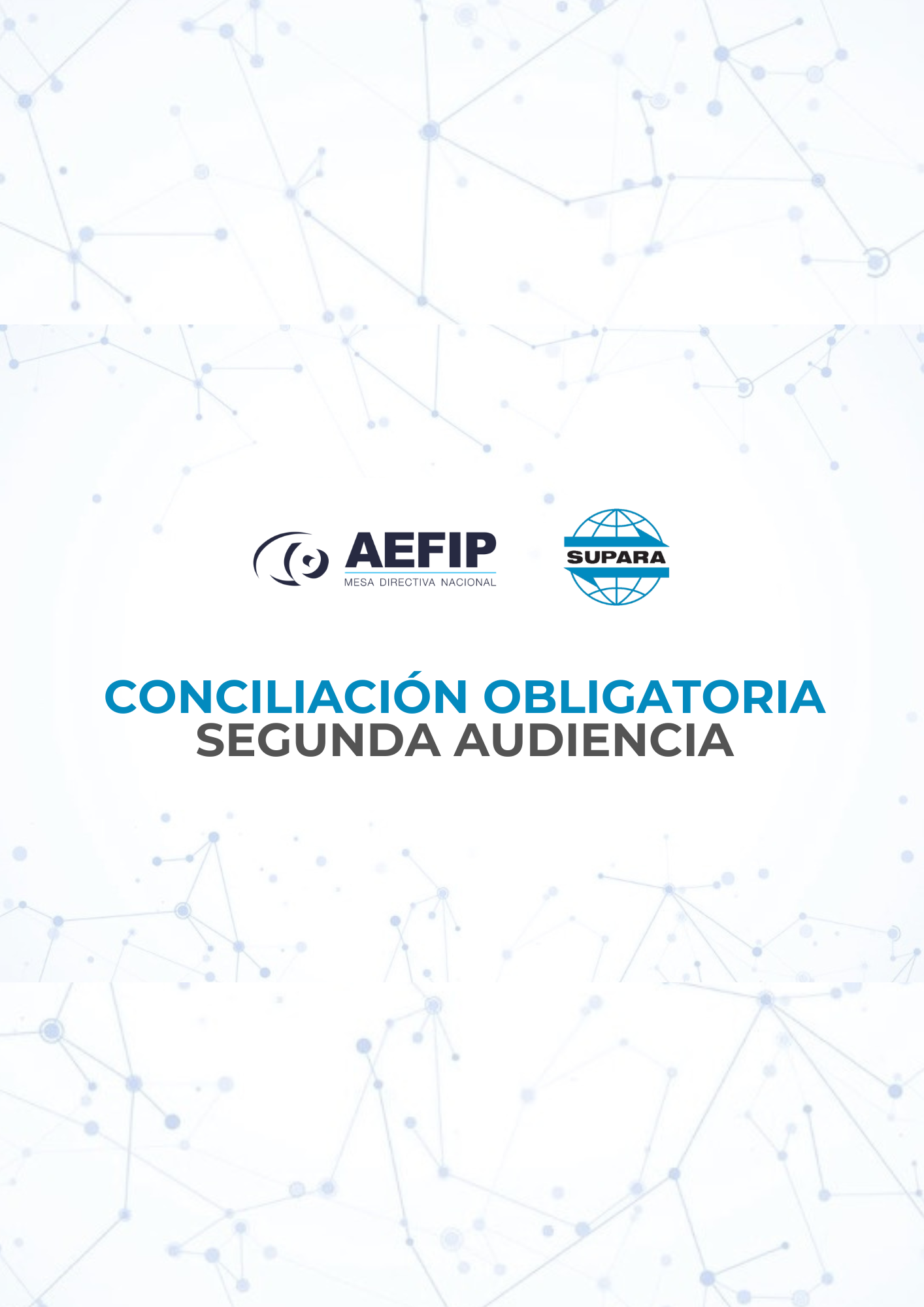 CONCILIACIÓN OBLIGATORIA – SEGUNDA AUDIENCIA