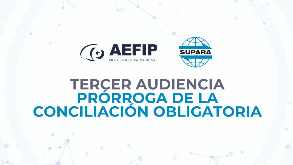 TERCER AUDIENCIA -PRÓRROGA DE LA CONCILIACIÓN OBLIGATORIA