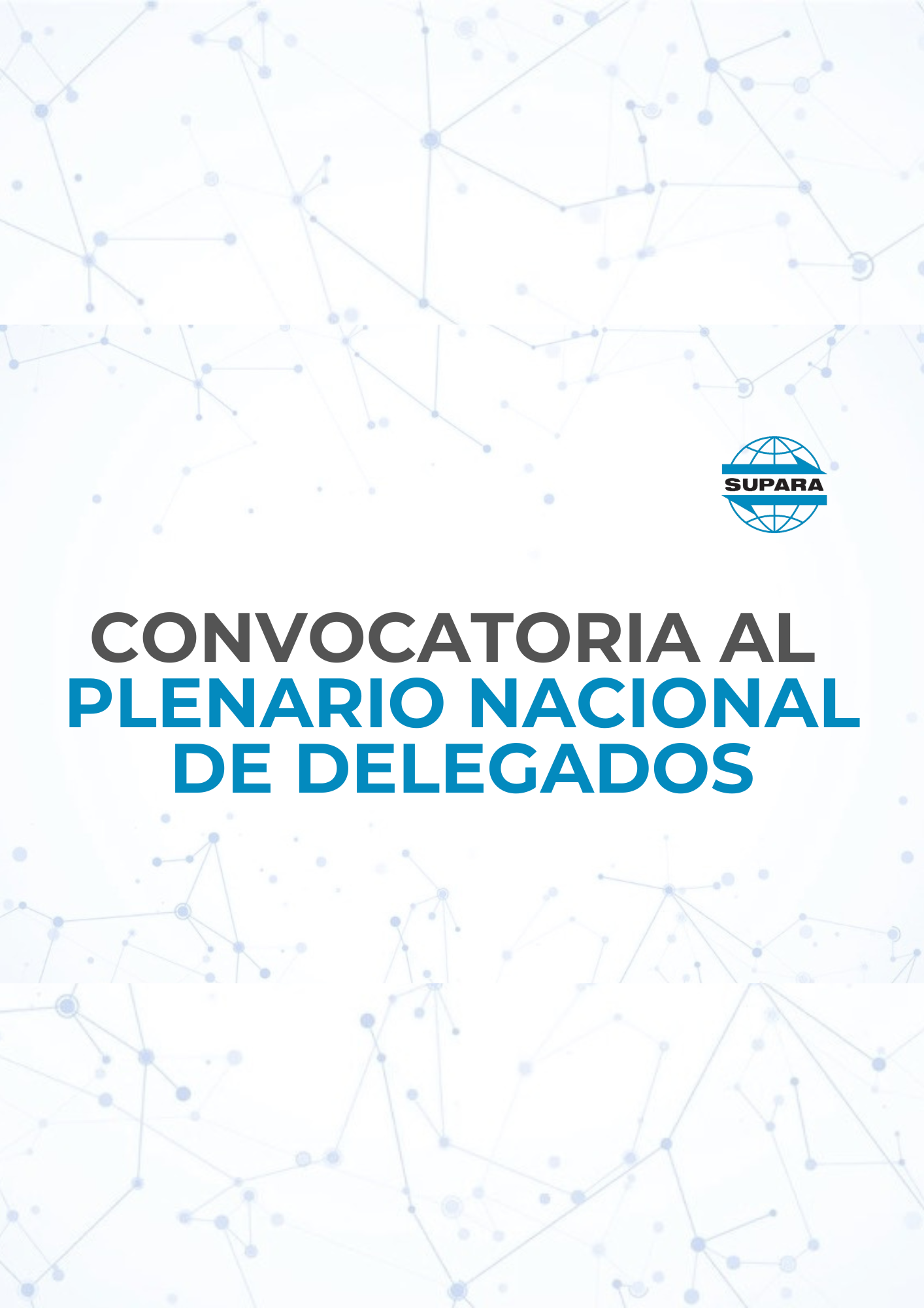 CONVOCATORIA AL PLENARIO NACIONAL DE DELEGADOS