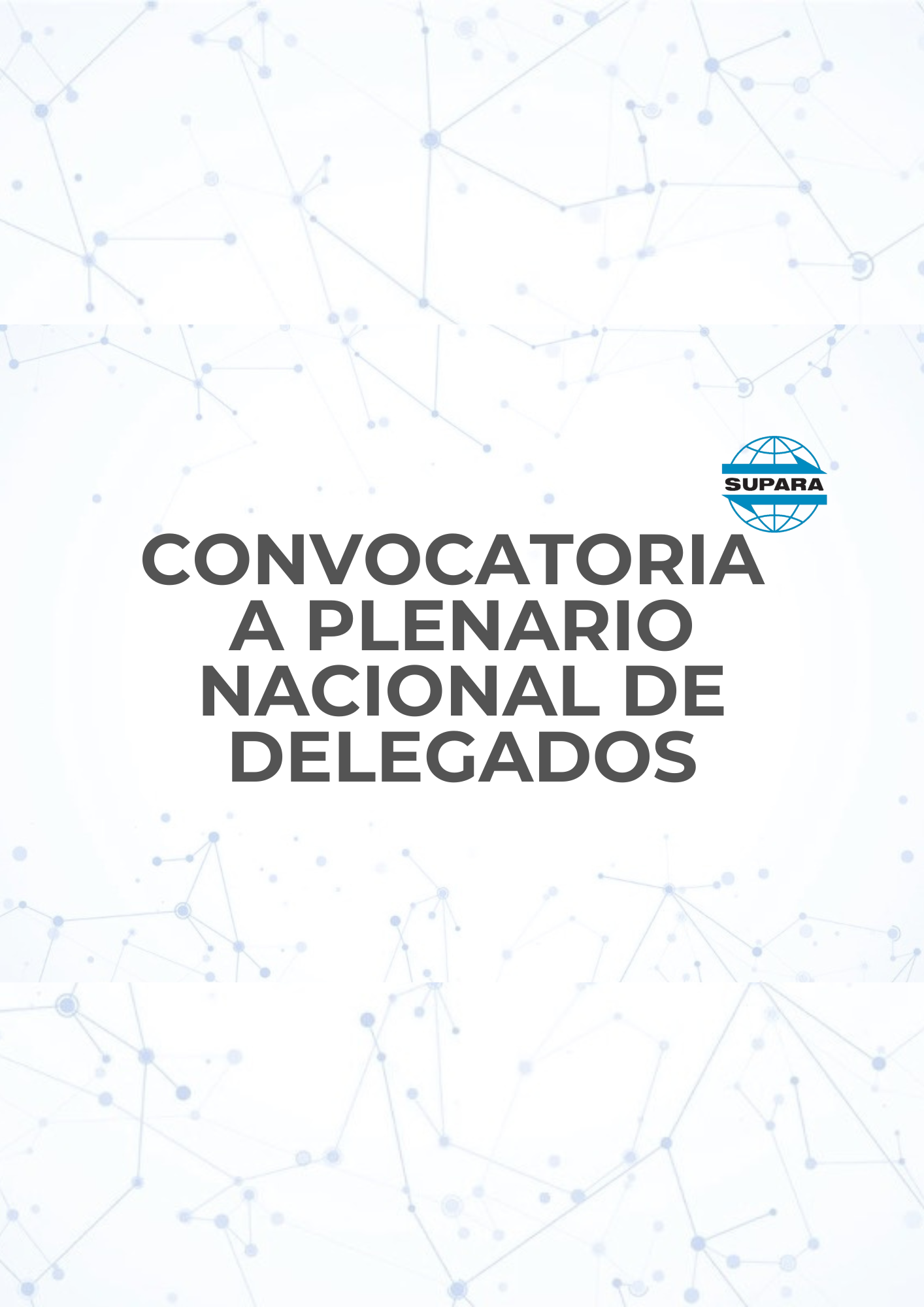 CONVOCATORIA A PLENARIO NACIONAL DE DELEGADOS