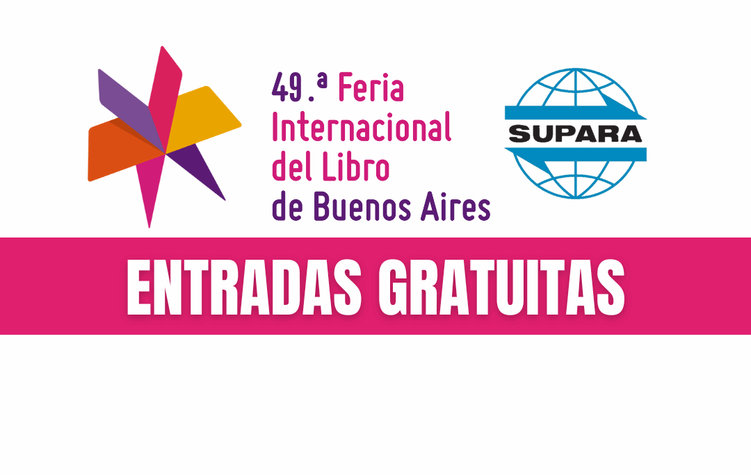 ENTRADAS GRATUITAS PARA LA FERIA INTERNACIONAL DEL LIBRO 2025