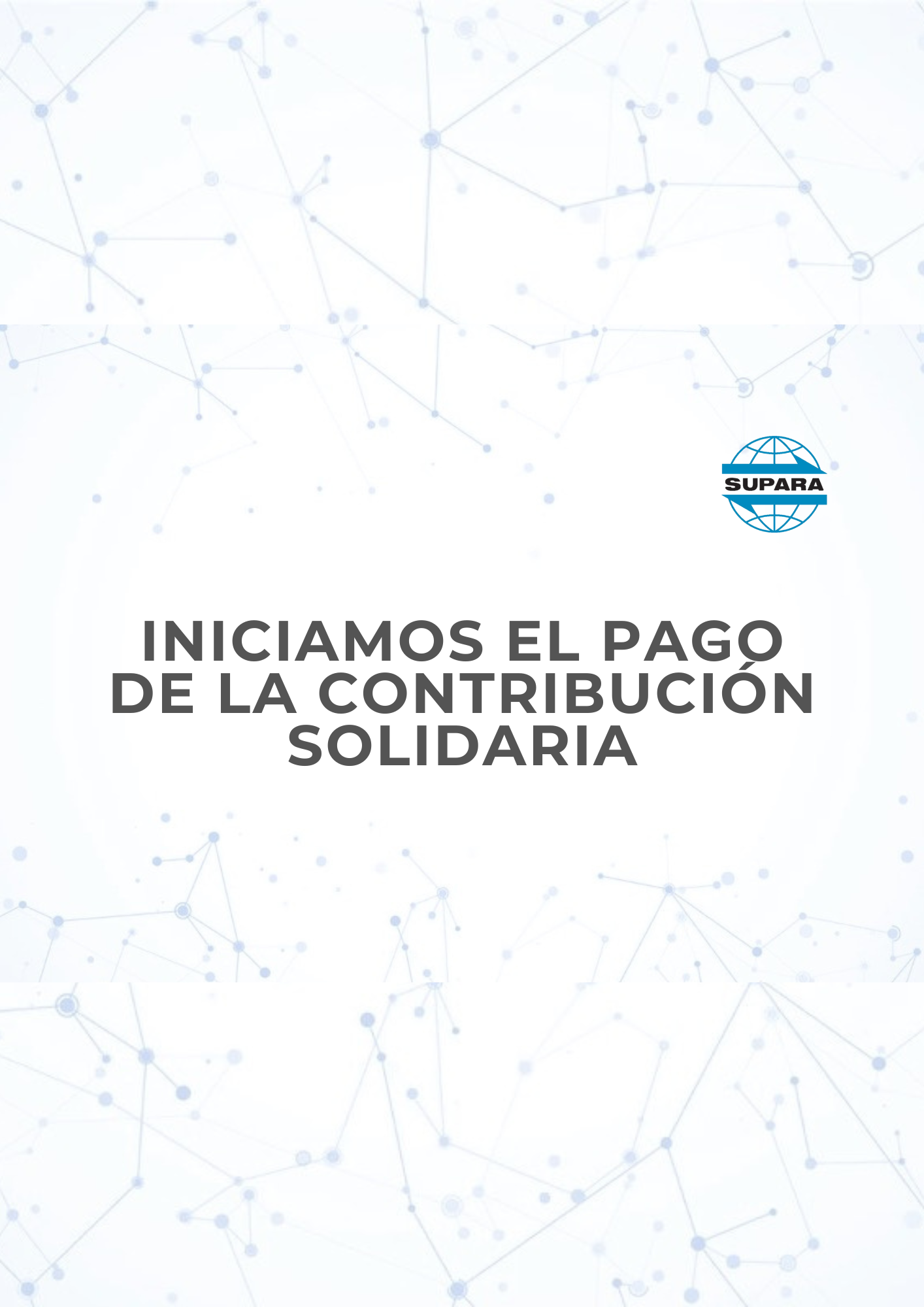 INICIAMOS EL PAGO DE LA CONTRIBUCIÓN SOLIDARIA