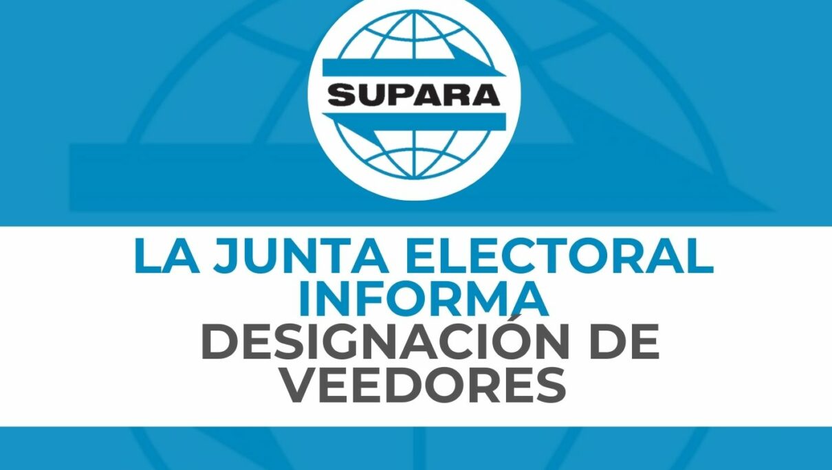 JUNTA ELECTORAL INFORMA SOLICITUD DE VEEDORES
